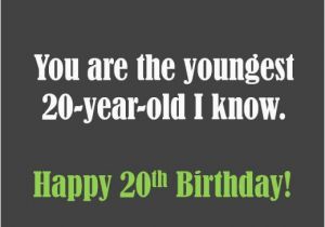 Happy Birthday 20 Years Old Quotes 20th Birthday Wishes to Write In A Card Holidappy