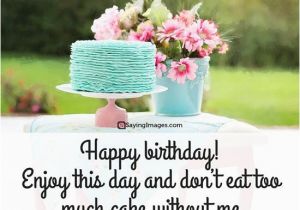 Happy Birthday 2017 Quotes Happy Birthday Quotes and Sayings