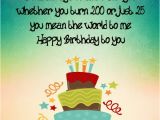 Happy Birthday 25 Years Old Quotes 25th Birthday Wishes Birthday Greetings for 25 Year Olds