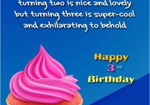 Happy Birthday 3 Year Old Quotes Happy 3rd Birthday Wishes Cards Wishes