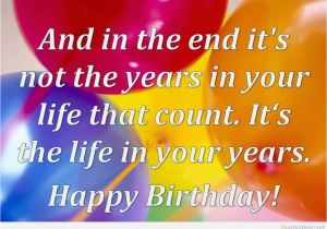 Happy Birthday 39 Quotes Happy Birthday Quotations Happy Anniversary Quotes