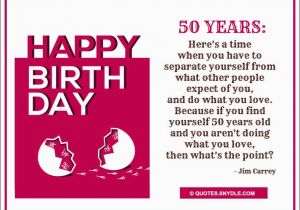 Happy Birthday 50 Years Quotes 50th Birthday Quotes Quotes and Sayings