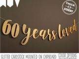 Happy Birthday 60 Banner 60th Birthday Banner 60 Years Loved Glitter Banner 60th Happy Birthday 60 Banner 60th Birthday Banner 60 Years Loved Glitter Banner 60th