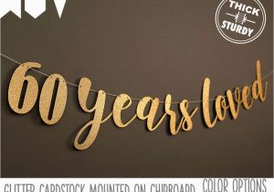 Happy Birthday 60 Banner 60th Birthday Banner 60 Years Loved Glitter Banner 60th