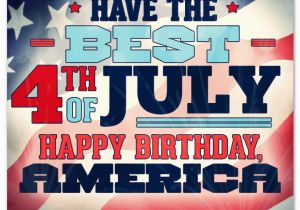 Happy Birthday America Quotes Happy 4th Of July Messages