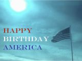 Happy Birthday America Quotes Happy Birthday America Pictures Photos and Images for