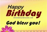 Happy Birthday and God Bless You Quotes Free Christian Cards for You