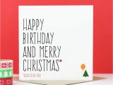 Happy Birthday and Merry Christmas Card 39 Happy Birthday and Merry Christmas 39 Card by Purple Tree