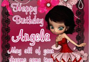 Happy Birthday Angela Quotes 10 Best Images About Happy Birthday Angela On Pinterest