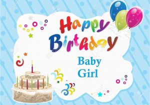 Happy Birthday Baby Girl Cards 33 Cute Baby Girl Birthday Wishes Picture Image