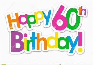 Happy Birthday Banner 60s Happy 60th Birthday Colorful Stickers Stock Illustration Happy Birthday Banner 60s Happy 60th Birthday Colorful Stickers Stock Illustration