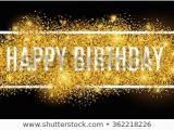 Happy Birthday Banner Black Background Gold Sparkles Background Happy Birthday Happy Stock Vector