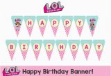 Happy Birthday Banner Download L O L Surprise Happy Birthday Banner Instant Download