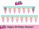 Happy Birthday Banner Download L O L Surprise Happy Birthday Banner Instant Download