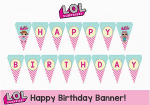 Happy Birthday Banner Download L O L Surprise Happy Birthday Banner Instant Download