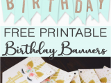 Happy Birthday Banner Free Printable Boy Free Printable Birthday Banners the Girl Creative
