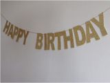 Happy Birthday Banner Gold Gold Happy Birthday Banner Sparkly Gold Glitter Birthday