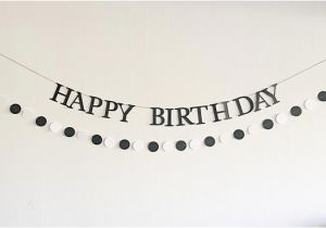 Happy Birthday Banner In Black and White Black White Happy Birthday Banner with Garland Black and