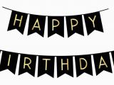 Happy Birthday Banner In Black Black Happy Birthday Bunting Banner with Shimmering Gold