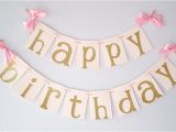 Happy Birthday Banner In Gold Pink and Gold Birthday Party Decorarations Ships In 1 3