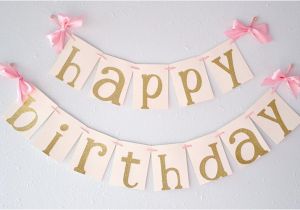 Happy Birthday Banner In Gold Pink and Gold Birthday Party Decorarations Ships In 1 3