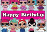 Happy Birthday Banner Lol Lol Surprise Dolls Happy Birthday Lol Surprise Party