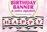 Happy Birthday Banner Maker Online Free Free Printable Happy Birthday Banner and Alphabet the