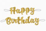 Happy Birthday Banner Michaels Gold Cursive Happy Birthday Banner Birthday Party