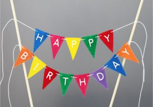 Happy Birthday Banner On Cake Happy Birthday Cake Banner Rainbow Cake Bunting topper