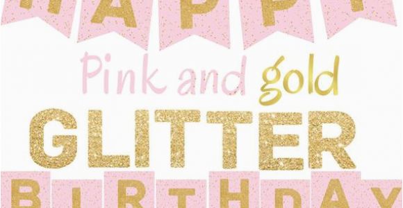 Happy Birthday Banner Pink and Silver Pink and Gold Glitter Happy Birthday Banner Printable
