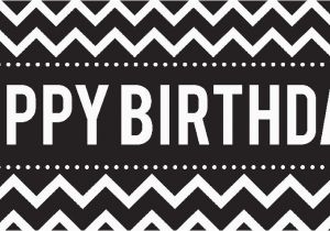 Happy Birthday Banner Printable Black and White Chevron Black Birthday Banner Birthdayexpress Com