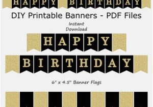 Happy Birthday Banner Printable Black and White Pdf Birthday Banner Printable Happy Birthday Banner Black Gold