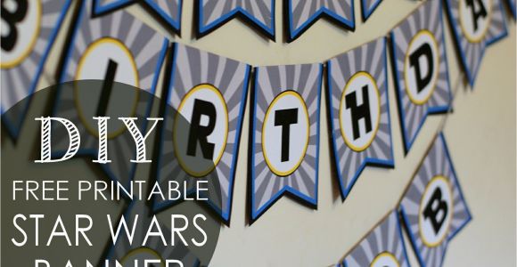 Happy Birthday Banner Printable Free Download Diy Star Wars Birthday Banner Free Printables Posh Tart