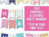 Happy Birthday Banner Printable Free Download Free Printable Editable Party Banners Tip Junkie