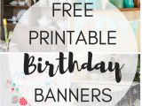 Happy Birthday Banner Printable Small Free Printable Birthday Banners the Girl Creative