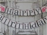 Happy Birthday Banner Rustic Popular Items for Rustic Decoration On Etsy