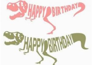 Happy Birthday Banner Svg File Free Dinosaur Svg Cut File Dinosaur Ideas Svg Cuts