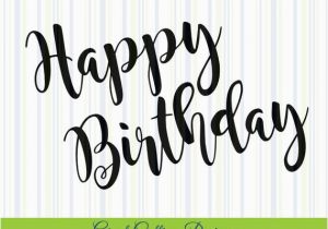 Happy Birthday Banner Svg Free Happy Birthday Svg Cut File Svg Dxf Cut File Birthday Dxf