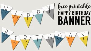 Happy Birthday Banner to Print Free Printable Happy Birthday Banner Paper Trail Design