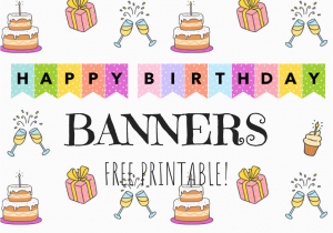 Happy Birthday Banners Colorful Birthday Banners Cute Freebies for You