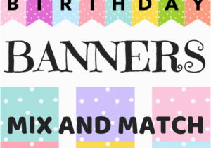 Happy Birthday Banners Colorful Happy Birthday Banners Buntings Free Printable Cute