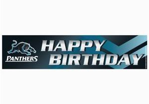 Happy Birthday Banners Melbourne Nrl Panthers Birthday Banner 2015 Ea Party Supplies