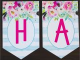 Happy Birthday Banners with Flowers Free Printable Birthday Banner Six Clever Sisters