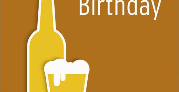 Happy Birthday Beer Cards Happy Birthday Beer Quotes Quotesgram