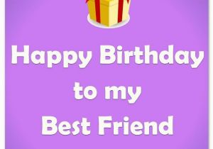 Happy Birthday Best Friend Images and Quotes Happy Birthday Friends Quotes Pictures