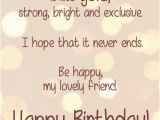 Happy Birthday Best Friend Long Quotes Happy Birthday Bestie Birthday Wishes for Best Friend