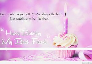 Happy Birthday Best Friend Quotes Sayings Birthday Friends Quotes