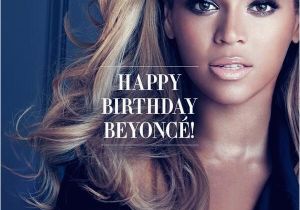 Happy Birthday Beyonce Quotes Beyonce Birthday Quotes Quotesgram