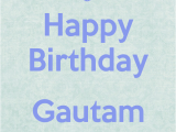 Happy Birthday Bhaiya Quotes Happy Birthday Gautam Bhaiya Poster Prianka Keep Calm