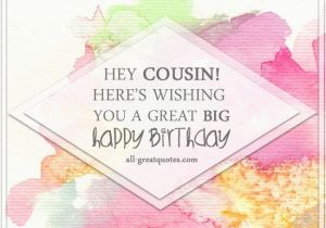Happy Birthday Big Cousin Quotes 1000 Images About Happy Birthday Cousin On Pinterest I